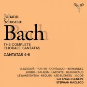 Gli Angeli Genève, Stephan MacLeod, Hana Blažíková, Alex Potter, Thomas Hobbs - Bach: The Complete Chorale Cantatas / Cantatas 4-6 (Live) (2025) [Hi-Res]