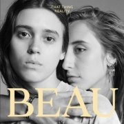 BEAU - That Thing Reality (Deluxe Edition) (2016)