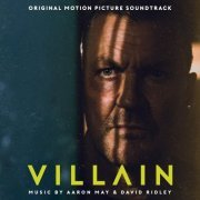 Aaron May - Villain (Original Motion Picture Soundtrack) (2020)