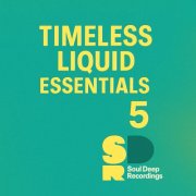 VA - Timeless Liquid Essentials: 5 (2025)