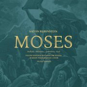 Michaił Jurowski - Anton Rubinstein: Moses (2018)