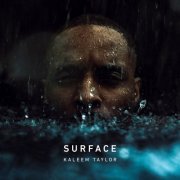 Kaleem Taylor - Surface (2019)