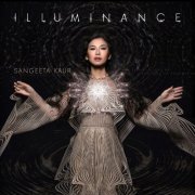 Sangeeta Kaur - Illuminance (2020) Hi-Res