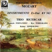 Trio Ricercar - Mozart: Divertimento in Es-Dur, K. 563 (1992)