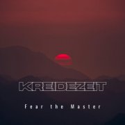 Fear the Master - Kreidezeit (2024)