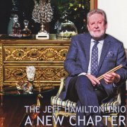 Jeff Hamilton Trio - A New Chapter (Live) (2026)