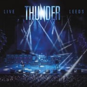 Thunder - Live at Leeds (2024) Hi Res