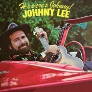 Johnny Lee - H-e-e-ere's Johnny! (2021)