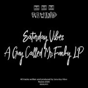 Saturday Vibes - A Guy Called Mr.funky (2025)