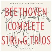 Brunsvik String Trio - Beethoven: Complete String Trios (2020) [Hi-Res]