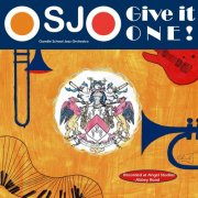 OSJO : Oundle School Jazz Orchestra - Give It One! (2025) Hi-Res