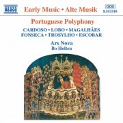 Ars Nova, Bo Holten - Portuguese Polyphony (1995)