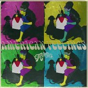 The Mowgli's - American Feelings (2019)