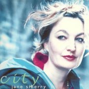 Jane Siberry - City (2001)