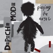 Depeche Mode - Playing the Angel (Deluxe) (2005)