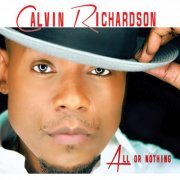 Calvin Richardson - All Or Nothing (2017) [Hi-Res]