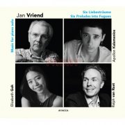 Ralph Van Raat, Apollon Kalamenios, Elizabeth Goh, Jan Vriend - Jan Vriend: Music for Piano Solo (2026)