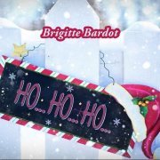 Brigitte Bardot - Ho Ho Ho (2019)