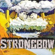 Strongbow - Strongbow (Reissue) (1975/2021)