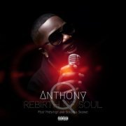 Anthony Q. - Rebirth of Soul (2024)