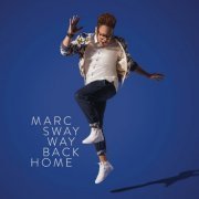 Marc Sway - Way Back Home (2019) [Hi-Res]