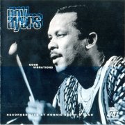 Roy Ayers - Good Vibrations (Live at Ronne Scott's Club) (1993) FLAC