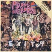 Purple Overdose - Exit #4 (Reissue) (1988/1999)