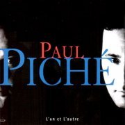 Paul Piché - L'un et L'autre (2CD) (1996)