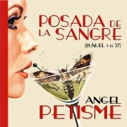 Ángel Petisme - Posada de la sangre (2025) Hi-Res