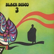 Disco Black - Black Disco 3 (2022)