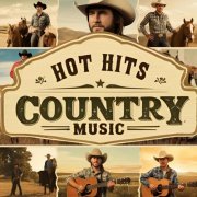 VA - Hot Hits Country Music (2025)