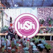 Lush - Lovelife (2023 Remaster) (1996) [Hi-Res]