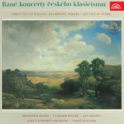 Suk Chamber Orchestra, Tomáš Koutník - Early Concerts of Czech Classicism: Neruda, Kalous, Stamic (2015)