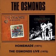 The Osmonds - Homemade / The Osmonds Live (Reissue) (1971-72/2004)