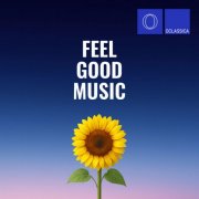 VA - Feel Good Music (2025)