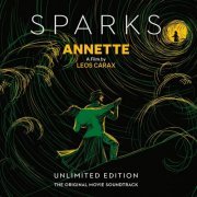 Sparks - Annette (Unlimited Edition) (Original Motion Picture Soundtrack) (2021)