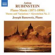 Joseph Banowetz - Rubinstein: Piano Music (1871-1890) (2010)