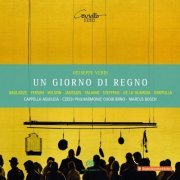 Davide Fersini, David Steffens, Gocha Abuladze, Marcus Bosch, Cappella Aquileia, Czech Philharmonic Choir Brno - Verdi: Un giorno di regno (2019)