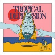 Jordie Lane - Tropical Depression (2024) [Hi-Res]