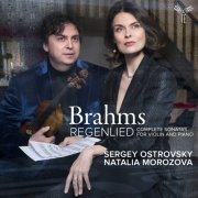 Sergey Ostrovsky & Natalia Morozova - Brahms: Sonatas for Violin and Piano (2024) [Hi-Res]