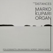 Marko Kupari - Distances (2023)