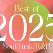 VA - Playlist: Best of 2025 - Soul/Funk/R&B (2025)