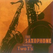 Bob Mintzer, Michael Brecker - The Saxophone featuring Two T's (1993)