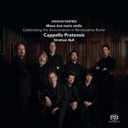 Cappella Pratensis - Missa Ave Maris Stella (2014) [Hi-Res]