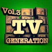 VA - TV Generation, Vol. 3 (2012) FLAC