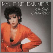 Mylène Farmer - The Singles Collection Vol. 3 (2024)