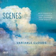 Scenes - Variable Clouds: Live at the Earshot Jazz Festival (Live) (2022)