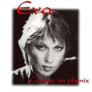 Eva - Comme un phénix (2001/2025)