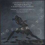 Saya Hashino, Tonhalle-Orchester Zürich & Frank Strobel - Young: Nosferatu - A Symphony of Horror (2024) [Hi-Res]