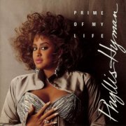 Phyllis Hyman ‎– Prime Of My Life (1991)